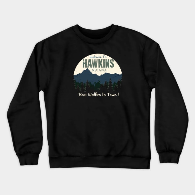 Welcome To Hawkins Crewneck Sweatshirt by Lmann17